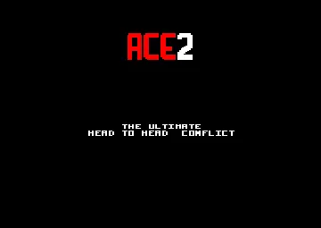 ACE 2 - The Ultimate Head to Head Conflict (1987)(Cascade Games) screen shot title